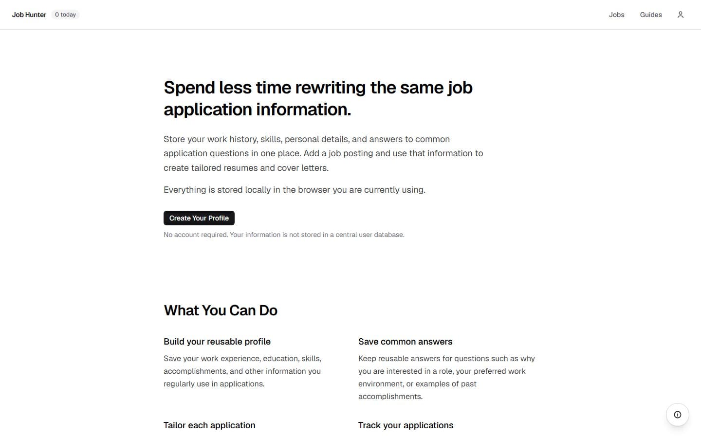 Job Hunter landing page — create a reusable profile stored locally in the browser